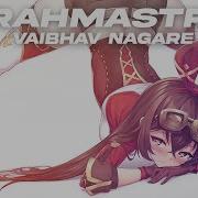 Vaibhav Nagare Brahmastra Extreme Bass Boosted