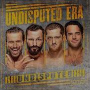 Wwe The Undisputed Era Theme