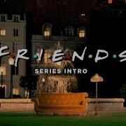 Friends The Theme Song