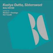 Kostya Outta Sistersweet Bali River Balkan Connection