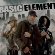 Basic Element Touch You Right Now Remix