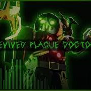 Plague Doctor Tdx Ost