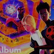 Spider Man Across The Spider Verse Soundtrack