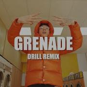 Bruno Mars Grenade Official Drill Remix Prod Ewancarterr