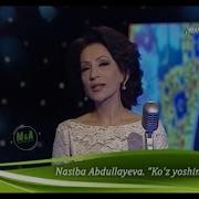 Nasiba Abdullayeva Toma Toma Koz Yoshimiz