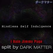 Mindless Self Indulgence I Hate Jimmy Page Instrumental