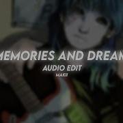 Memories And Dreams Edit Audio