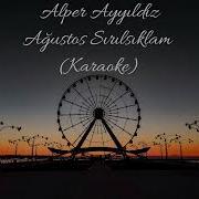 Alper Ayyıldız Ağustos Sırılsıklam Minus