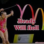 Heads Will Roll Music Rhythmic Gymnastics