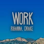 Work Rihanna