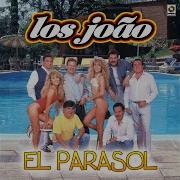 Los João El Parasol