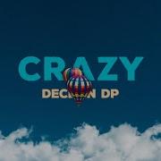 Crazy Declan Dp Background Music Audio Library Release