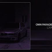 Own Paradise Slowed