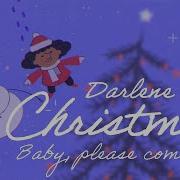 Christmas Baby Please Come Home Darlene Love