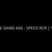 Scythe Gang 666 Speed Rcr