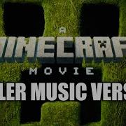 A Minecraft Movie Teaser Trailer Music Version 2025 Movie