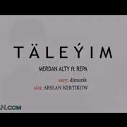 Merdan Alty Taleyim