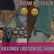 Isoqjon Joraxonov Menga Xassa Olib Keldingmi Bolam