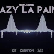 Crazy La Painr