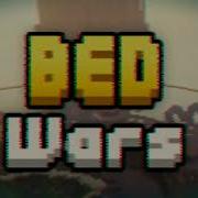 Bed Wars Old Theme Song 1Ho