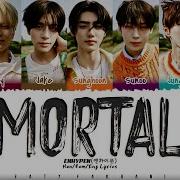 Enhypen Mortal Lyrics