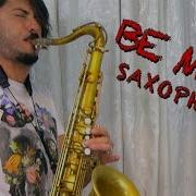 Be Mine Sax