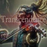 Transcendence Violin X Edm Mix