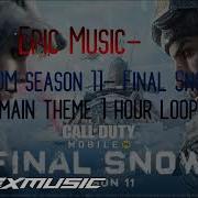 Call Of Duty Mobile 11 Season Music 1 Hour