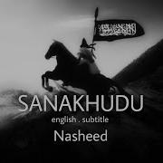 Sanakhudu Nasheed Mp3 Download