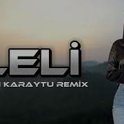 Fatih Karytu Leli Arabic Remix Yeni 2024