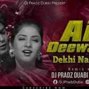 Aisi Deewangi Dekhi Nahi Kahi Remix