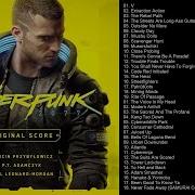 Cyberpunk 2077 Ost Full Complete Official Soundtrack Original Game Soundtrack Full Album