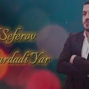 Yusif Seferov Hardadi Yar 2023