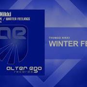 Thomas Nikki Winter Feelings Radio Edit