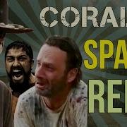 Coral Sparta Remix