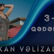 Turkan 3 Qeder Say Mp3 Yukle