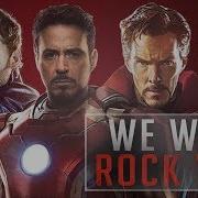 Marvel Cinematic Universe We Will Rock You