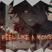 Monster Skillet Nightcore