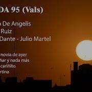 Tanda 95 Vals Alfredo De Angelis Floreal Ruiz Carlos Dante Julio