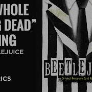 Beetlejuice The Whole Being Dead Thing