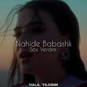 Nahide Babashlı Söz Verdim Halil Yıldırım Remix