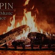 Relaxing Chopin Classical Music Fireplace Chopin Piano Study Music Ambience