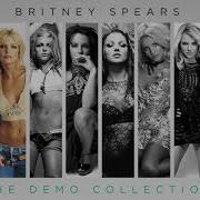 Britney Spears Demo Love Spe