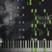 Black Catcher Black Clover Op10 Piano Arrangement Synthesia