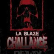 La Blaze Diss