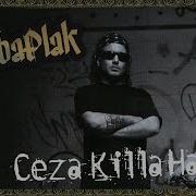 Ceza Killa Hakan Paydos