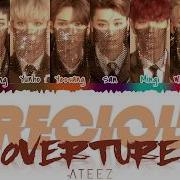 Ateez 에이티즈 Precious Overture