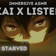 Dazai Osamu X Listener Asmr