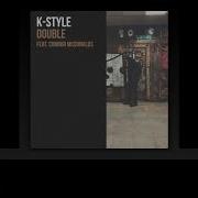 K Style Connor Mcdonalds Double Radio Edit