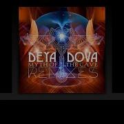 Myth Of The Cave Deya Dova Bass